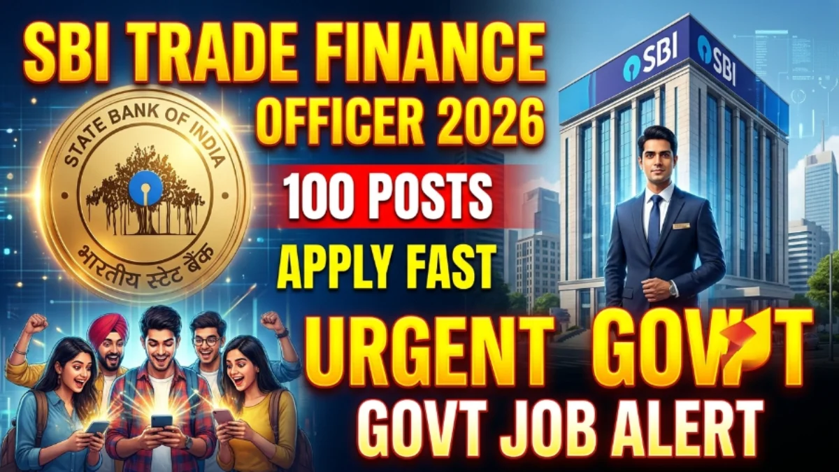 SBI Trade Finance Officer Recruitment 2026 Apply Online
