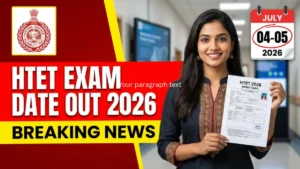 Haryana HTET Exam Date 2026 Official Notice Released for PRT TGT and PGT Levels