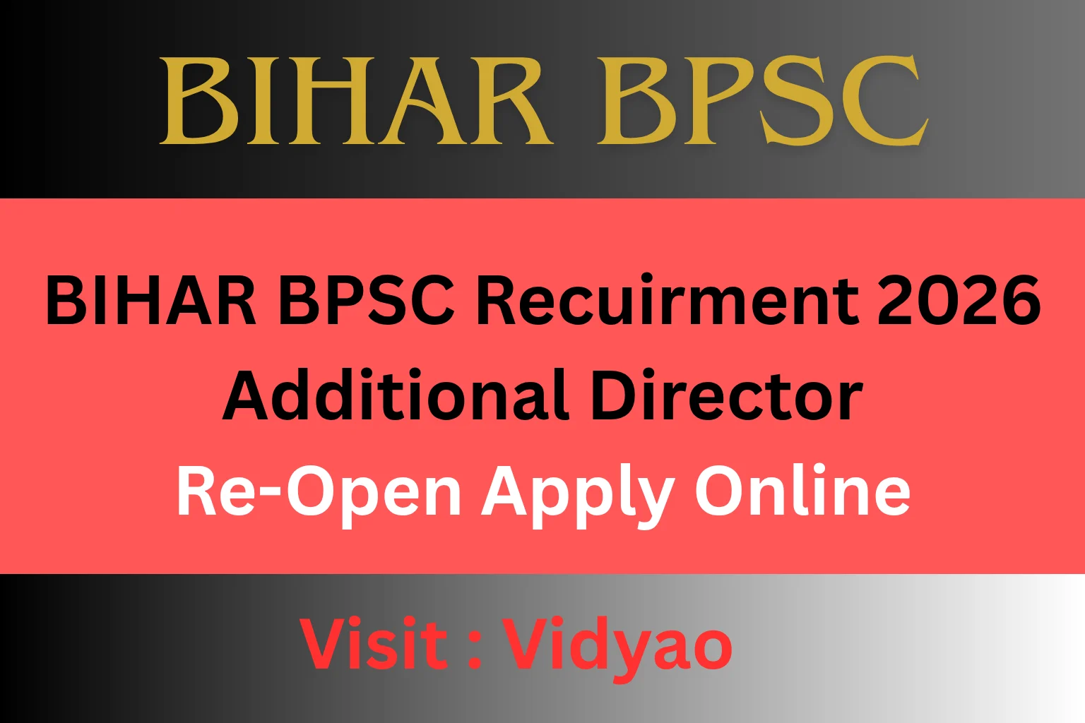 Bihar BPSC Additional Director Recruitment 2026 Apply Online