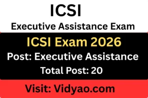 ICSI Executive Assistant Recruitment 2026 Apply Online for 20 Posts