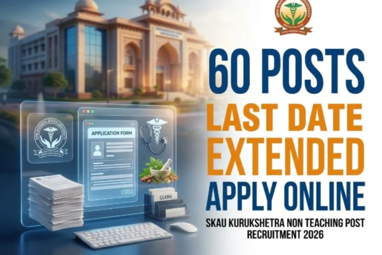 SKAU Kurukshetra Non Teaching Post Recruitment 2026 apply online for 60 posts