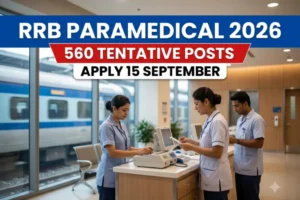 RRB Paramedical Recruitment 2026 560 Posts Apply Online