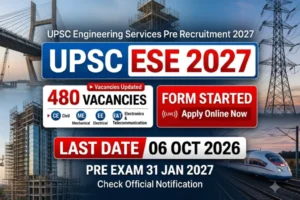 UPSC Engineering Services Pre Vacancy 2027 Apply Online