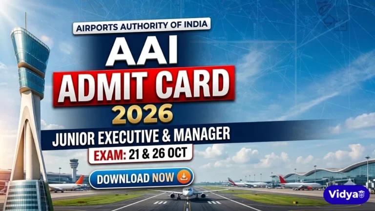 AAI Junior Executive & Manager Admit Card 2026 download update