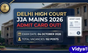 Delhi HC JJA Mains Admit Card 2026 out for exam on 4 October