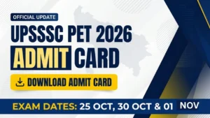 UPSSSC PET Admit Card 2026 Download